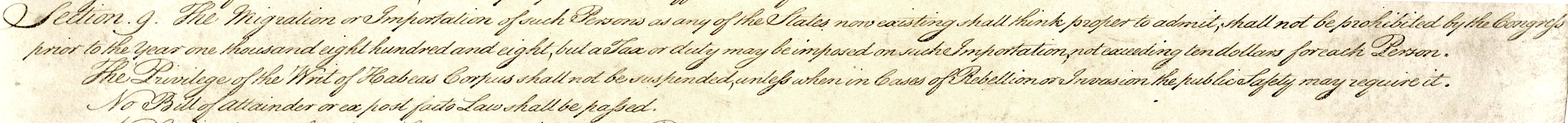 An excerpt from Article I, Section 9 of the original United States Constitution explicitly denying the government the power to pass bills of attainder or ex post facto laws.