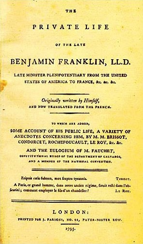 The title page of Benjamin Franklin's autobiography. Literary nonfiction forms like autobiographies and memoirs use the narrative storytelling techniques of fiction to recount verifiable historical facts.